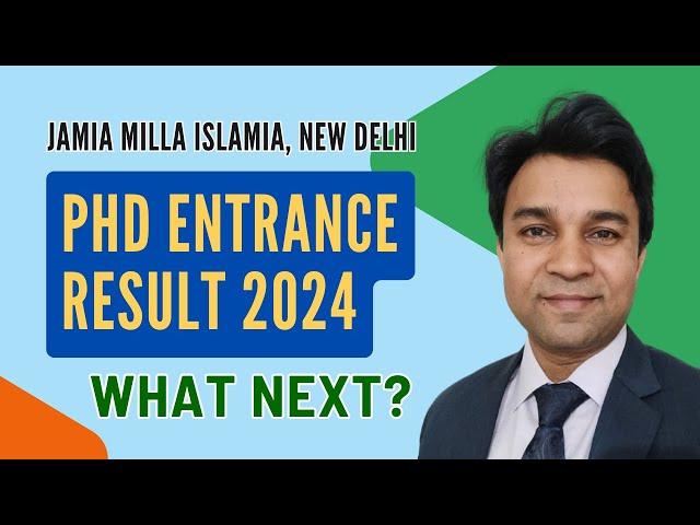 JMI PhD Result 2024 | Jamia PhD Admission | Result of Entrance Test