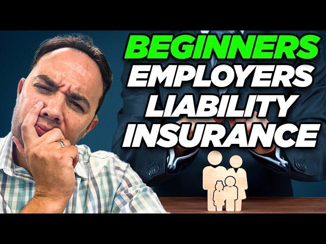 What Is Employers Liability Insurance - For Beginners