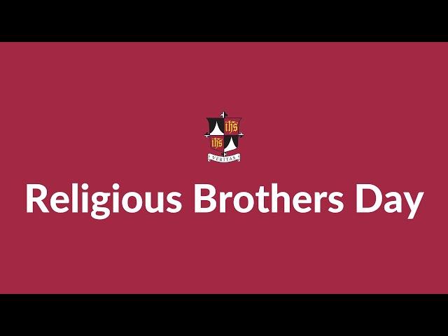 Religious Brothers Day!