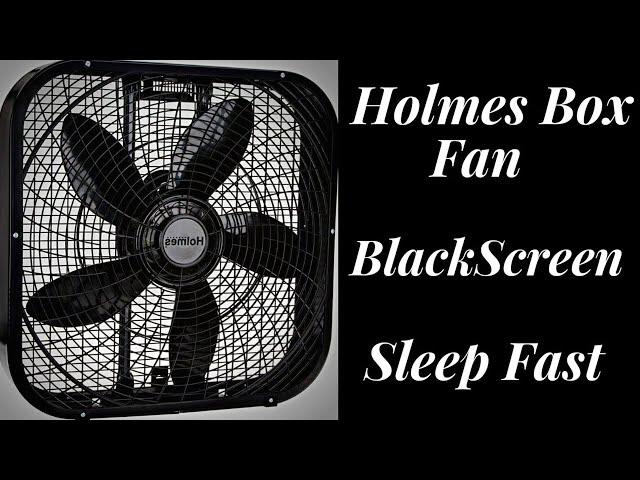 BEST FAN NOISE Holmes box fan BLACK SCREEN SLEEP FAST