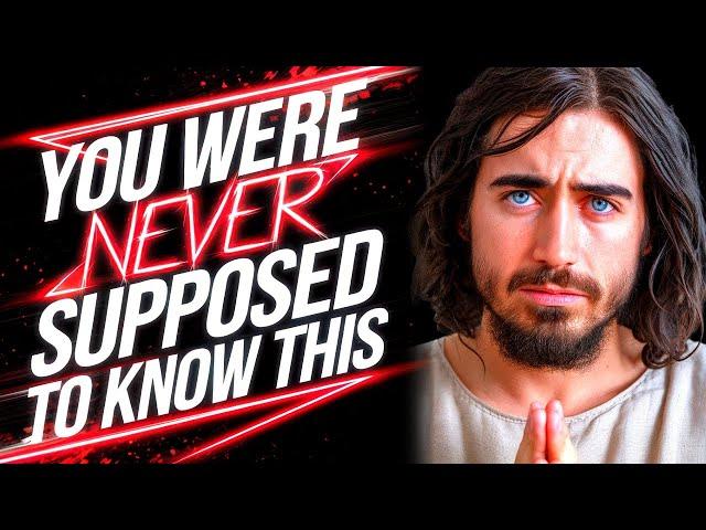  ALERT  "YOU WEREN'T SUPPOSED TO KNOW THIS" - JESUS | God's Message Today | God Helps