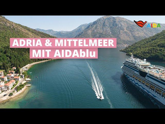 AIDAblu | Adria und Griechenland