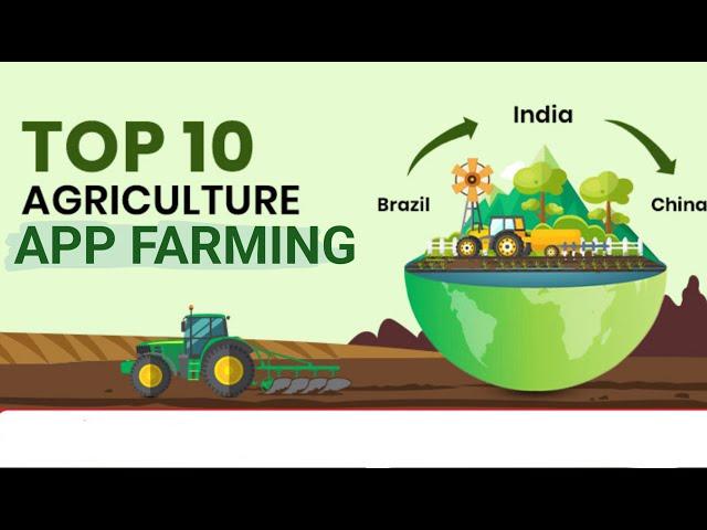 Top 10 Agricultural App Farmers Must Download