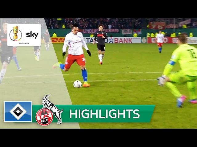 Hamburger SV - 1. FC Köln 2:0 | Highlights DFB-Pokal 2016/17 - Achtelfinale