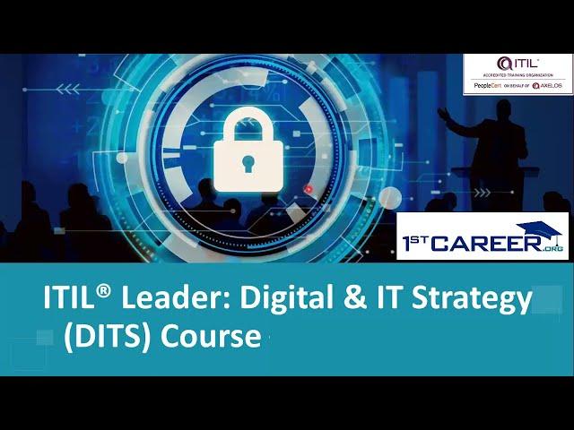 Introduction | ITIL®4 Leader: Digital and IT Strategy | 1stCareer.org | PeopleCert | AXELOS