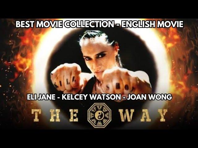 English Movie - The Way (2021) - Eli Jane - Kelcey Watson - Joan Wong - Action