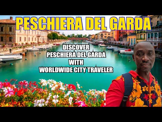 Discover Peschiera del Garda - Italy with the [ Worldwide City Traveler]