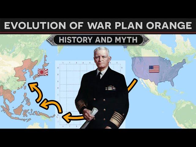 Evolution of War Plan Orange (History and Mythology)