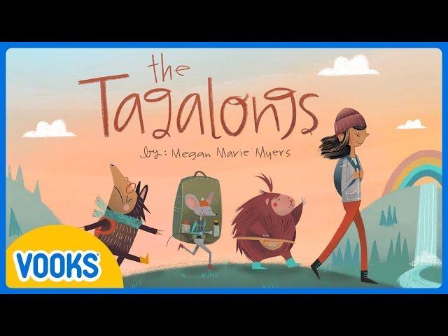 Animated Read Aloud Kids Book: The Tagalongs | Vooks Narrated Storybooks