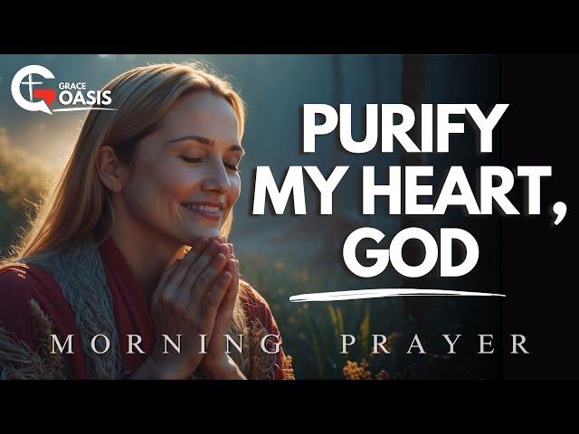 Lord, Renew My Mind and Transform My Heart | Morning Prayer