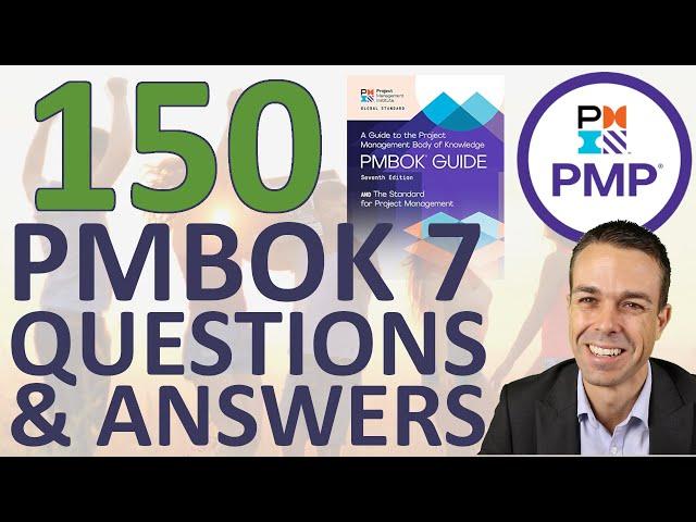 150 PMBOK 7 Scenario-Based PMP Exam Questions and Answers