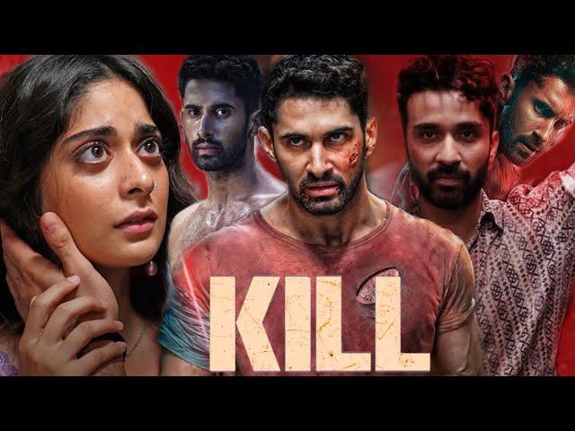 Kill Full Movie Hindi HD Lakshya | Raghav Juyal | Tanya Maniktala | Abhishek C Facts & Review