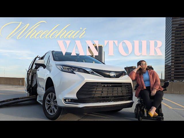 Take a Tour of my New Wheelchair Van!!!