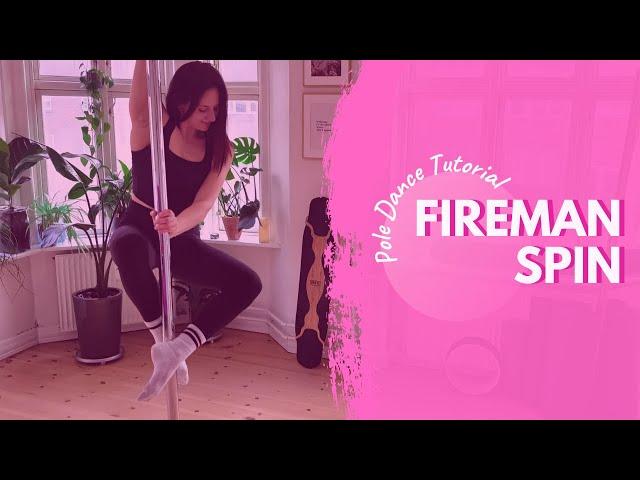 Fireman Spin Tutorial - Easy Beginner Pole Dancing Move | How to Pole Dance