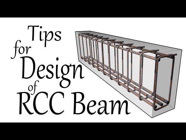 Tips for Design of RCC Beam - Civil Engineering Videos