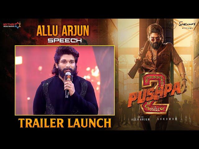 Allu Arjun Speech | Pushpa 2 Trailer Launch Event | Rashmika | Sukumar | Fahadh Faasil | DSP