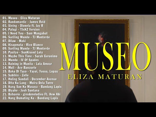 Museo - Eliza Maturan  Best OPM Tagalog Love Songs With LyricsOPM Trending 2024 Playlist #opm2