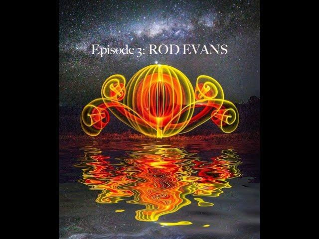 EPISODE 3:  "THE DIY WIZARD" featuring Rod Evans