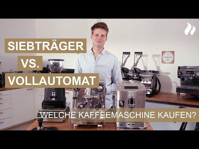 Kaffeevollautomat oder Siebträgermaschine - Was ist besser? | roastmarket