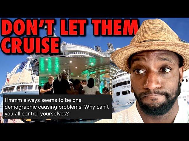 “BLACK PEOPLE SHOULDN’T BE ALLOWED TO CRUISE” | TRIGGER WARNING