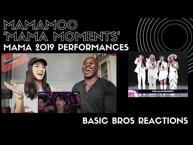 Basic Bros REACT | MAMAMOO MAMA PERFORMANCES