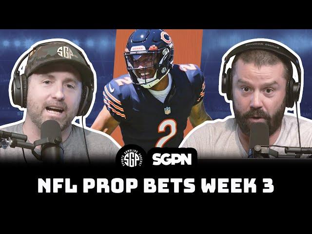 NFL Week 3: The PROP BETS You NEED To Make