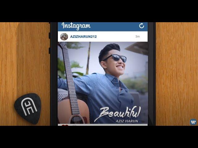 Aziz Harun - Beautiful (Official Lyric Video)