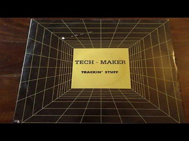 Tech - Maker - Trackin' Stuff (B1)(1991)