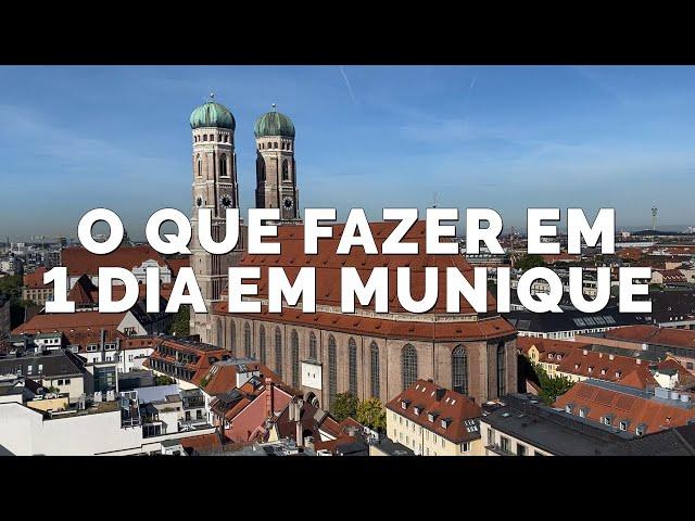 O QUE FAZER EM MUNIQUE?