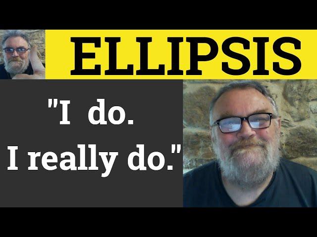  Ellipsis Meaning - Ellipsis Examples - Ellipsis Defined - Rhetoric  - Ellipsis