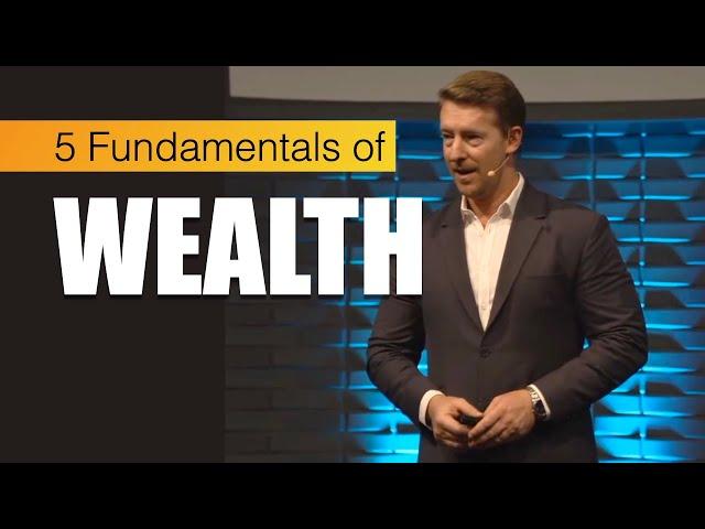 5 fundamentals of WEALTH | Straight advice about prosperity