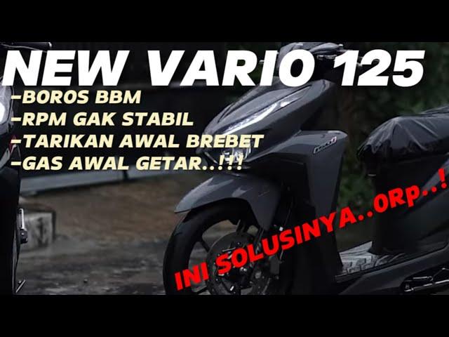 CARA MENGATASI VARIO 125 BOROS BENSIN |LANGSAM GAK STABIL..!!