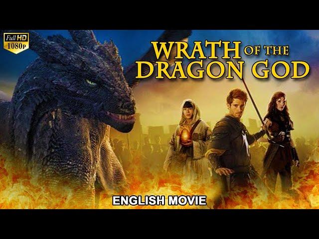 WRATH OF THE DRAGON GOD - Hollywood Movie In English | Full Action Adventure Dragon Movie HD