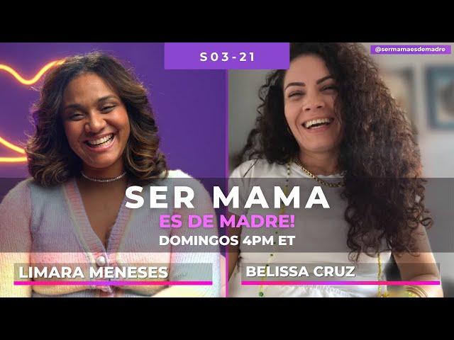 Belissa Cruz y Limara Meneses en Ser mamá es De Madre | S3 · E21