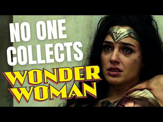 Why doesn't anyone collect Wonder Woman?