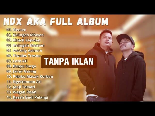 NDX AKA FULL ALBUM | HIP HOP DANGDUT TERBAIK