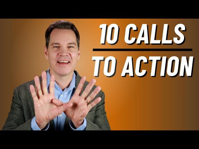 Top 10 Calls to Action (for the end of a speech)