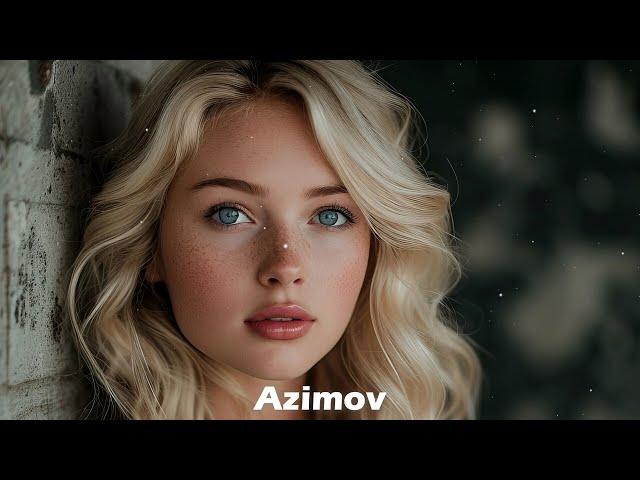 Azimov - The Best Deep House || Deep house mix 2024