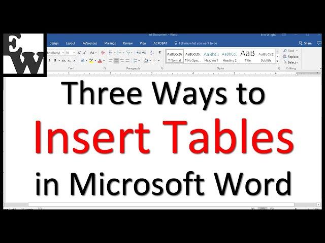 Three Ways to Insert Tables in Microsoft Word