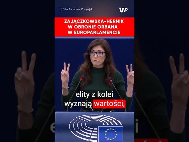 Zajączkowska-Hernik w obronie Orbana w Europarlamencie