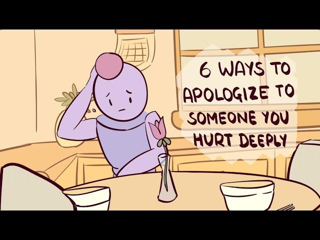 How to Sincerely Apologize to Someone You Hurt Deeply