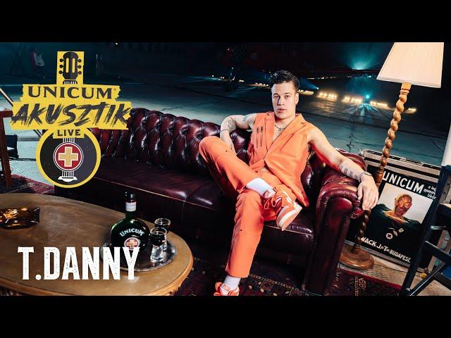 T. Danny - UNICUM LIVE SESSION (2024)