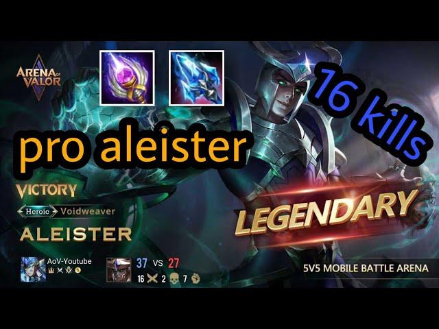 Aleister Pro Build and Gameplay | Aliester NEW Patch | AoV YouTube 傳說對決 RoV | Liên Quân Mobile