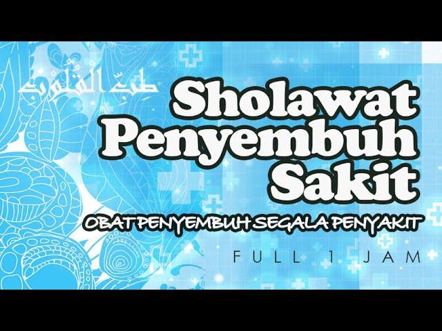 Sholawat Penyembuh - Tibbil Qulub (Obat Hati) Full 1 Jam | Haqi Official