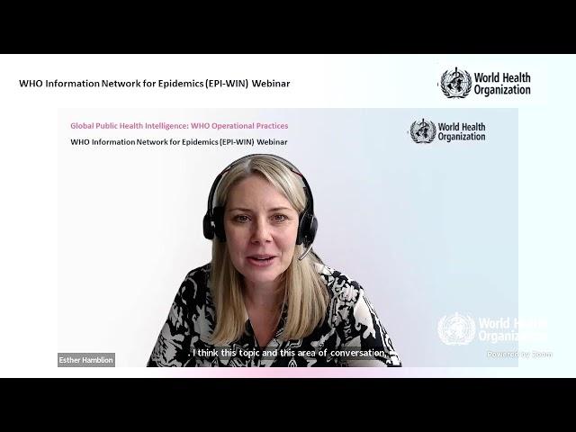 WHO EPI-WIN webinar: Global Public Health Intelligence:  WHO Operational Practices