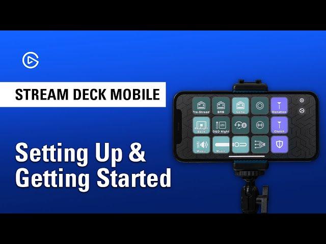 How to Set Up Elgato Stream Deck Mobile on iPhone & iPad