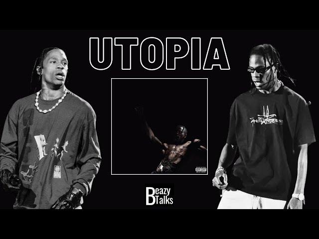 Travis Scott: Sein Album UTOPIA in 10min erklärt!