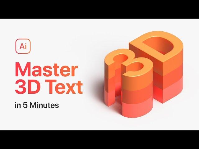 Master 3D TEXT in Illustrator in 5 Minutes!