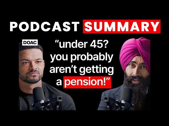 The Savings Expert: Are You Under 45? You Won't Get A Pension! | Jaspreet Singh | The Diary Of A CEO