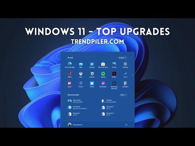 Windows 11 Top Upgrades & Features | TrendPiler.com